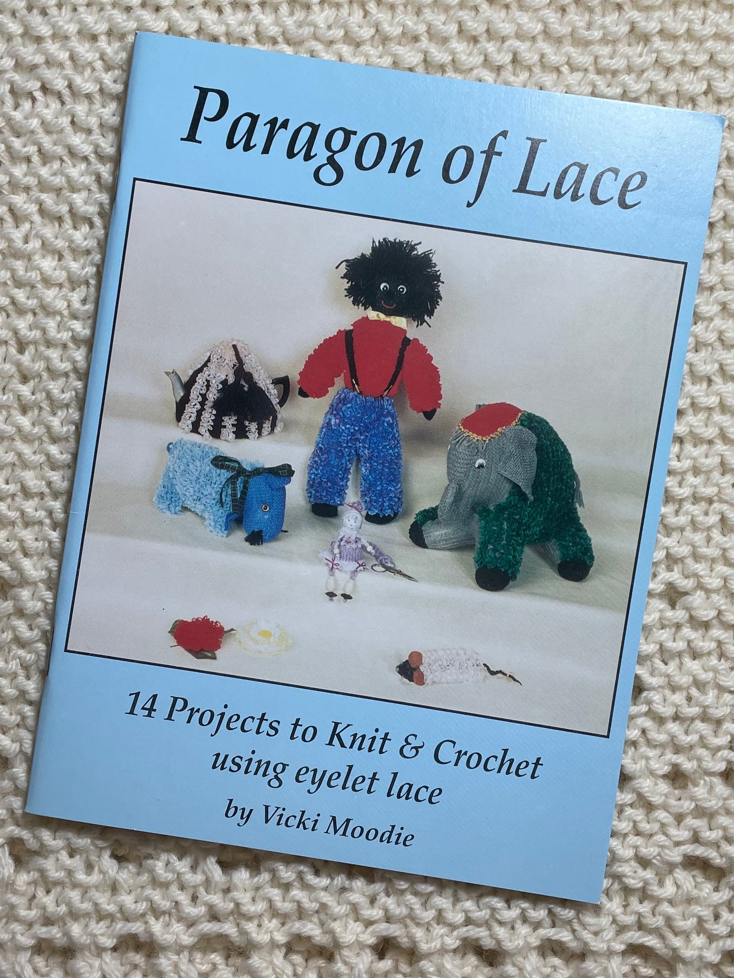Paragon of Lace, Knit and Crochet Pattern Book