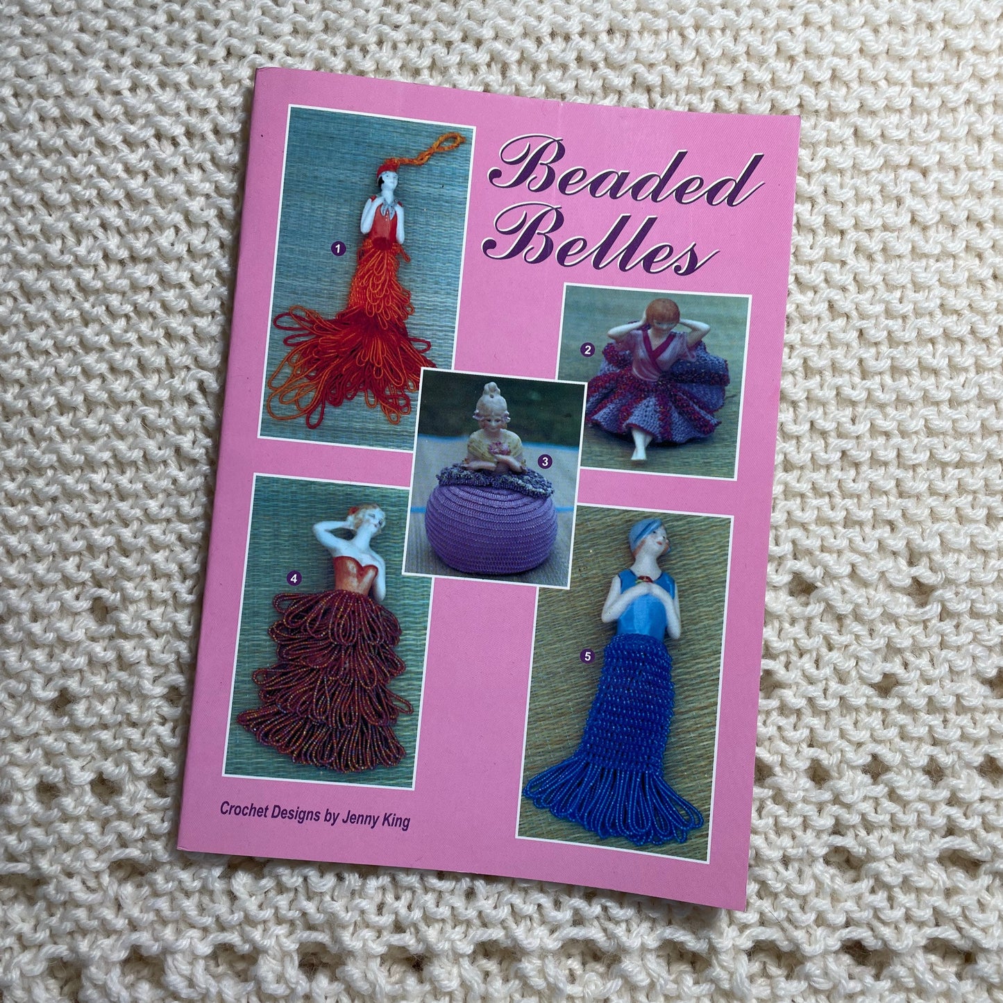 Beaded Belles, Crochet Pattern Book