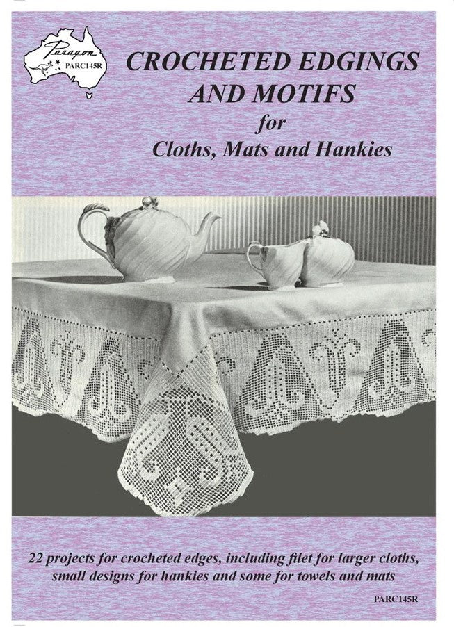 Crocheted Edgings and Motifs for Cloths, Mats and Hankies, Crochet Pattern Book