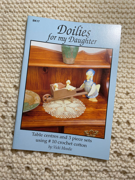 Doilies for my Daughter, Crochet Pattern Book