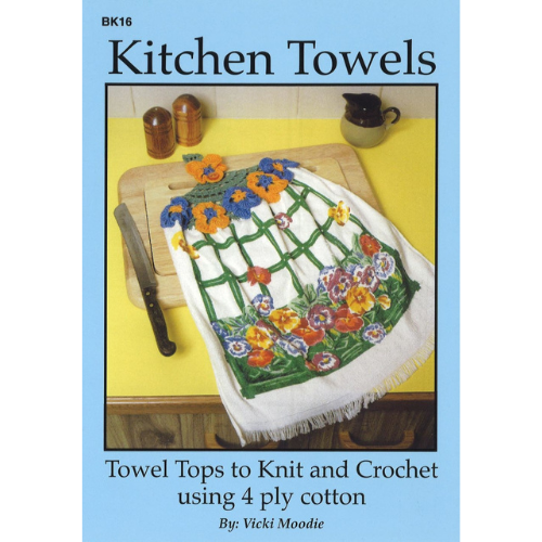 Kitchen Towels, Knitting and Crochet Pattern Book